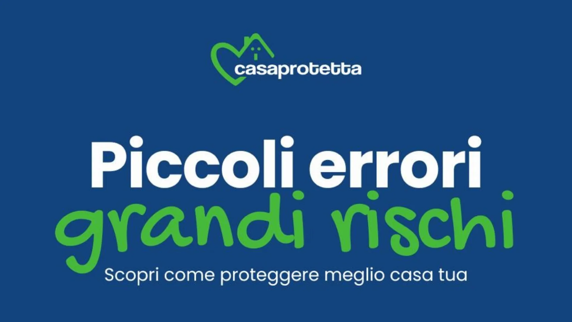 Piccoli errori, grandi rischi: i 5 errori che mettono a rischio la tua casa